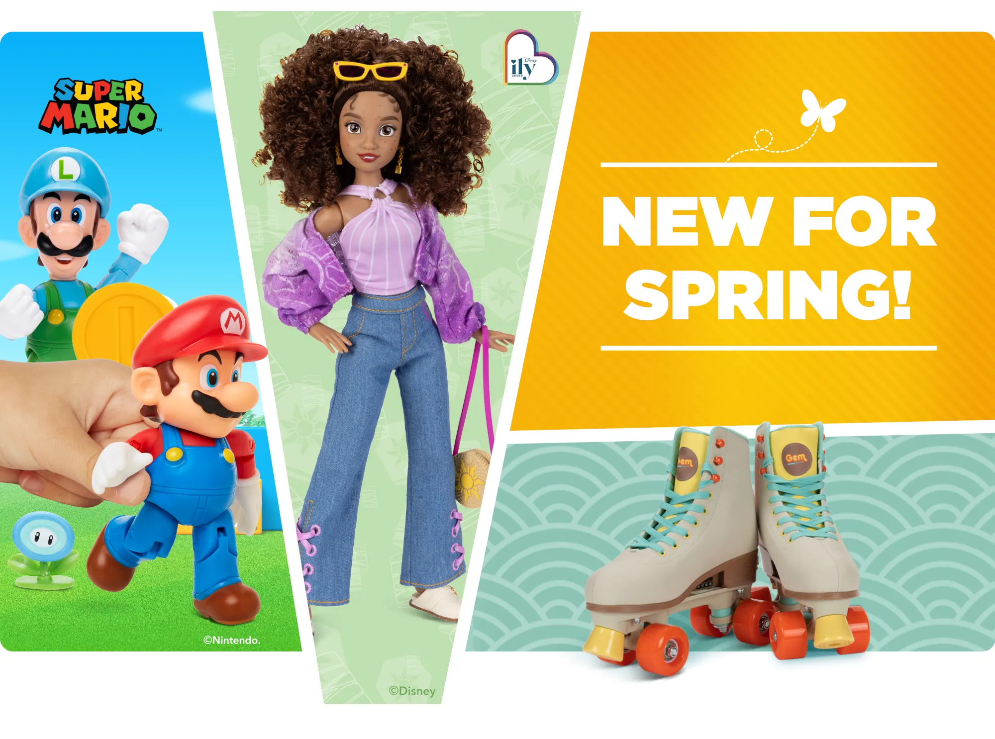 A banner reading "New for Spring" featuring Mario and Luigi, a pair of Gem Rollerskates, and a Disney ily4EVER fashion doll.