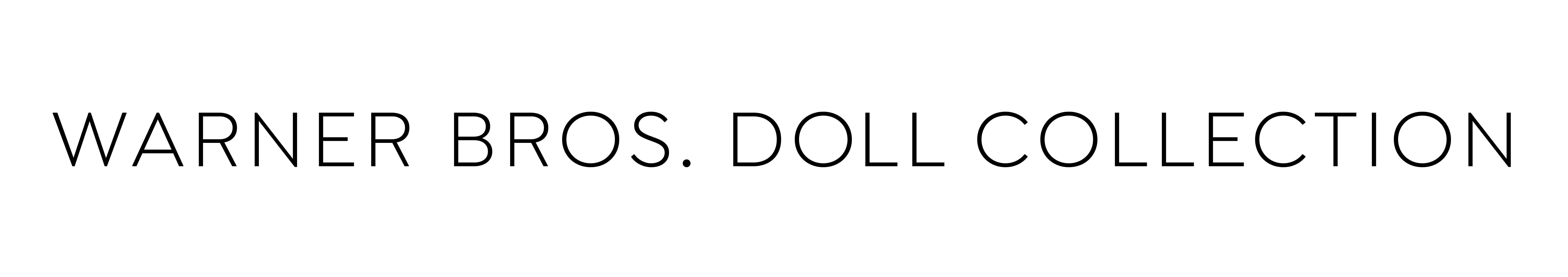 Warner Bros Doll Collection